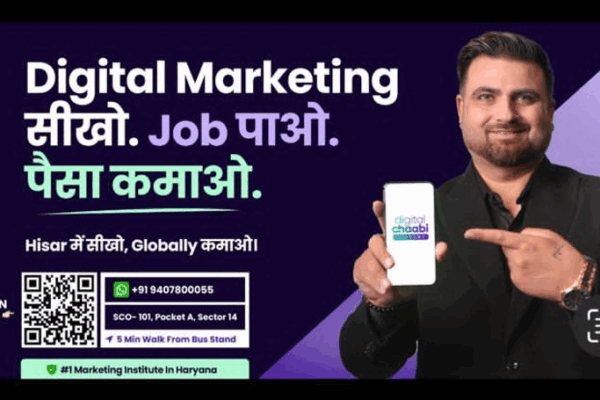 Digital Chaabi Academy Launched 100-Day Digital Marketing Course in Hisar to Help Students Build a Strong Career.