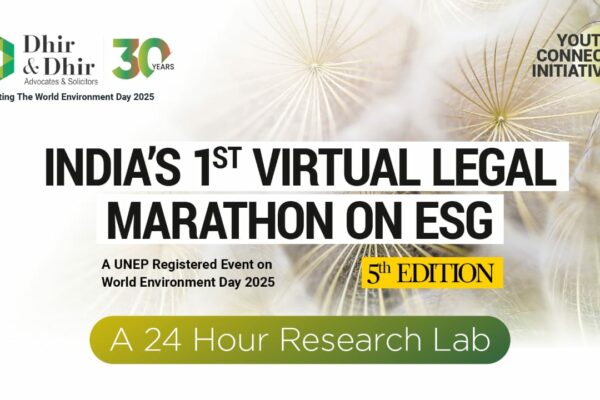 Dhir & Dhir Associates to Host the 5th Edition of India’s First Virtual Legal Marathon on ESG