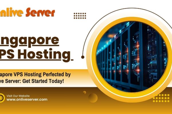 Full Management with Onlive Server’s Singapore VPS Server Hosting Across 35+ Global Data Centers