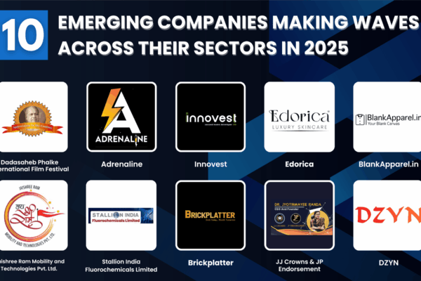 Meet 10 Emerging Companies Making Waves Across their Sectors in 2025