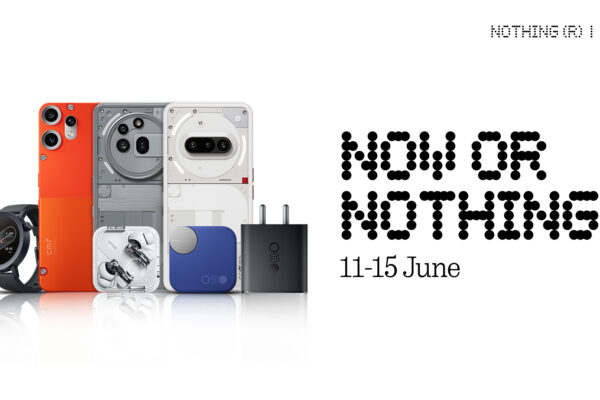 Nothing India announces ‘Now or Nothing’ Sale