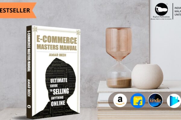 Unlocking E-Commerce Success: Amar Bedi’s Ultimate Blueprint for Aspiring Entrepreneurs