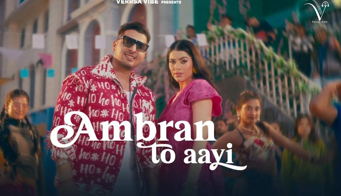 Rudra Jaiitly Elevates Independent Music with ‘Ambran To Aayi’ Under His Label Verrsa Vibe
