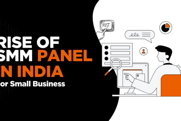 Rise of the SMM Panel in India: The Game-Changer Behind Viral Brands and Influencer Growth