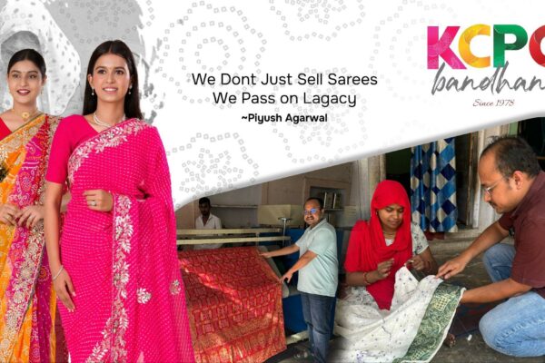 From Sikar to Screens: How Piyush Agarwal Wove KCPC Bandhani into a Household Name