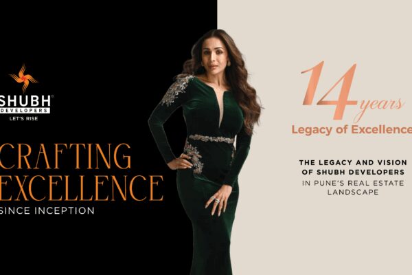 Crafting Excellence Since Inception: The Legacy and Vision of Shubh Developers in Pune’s Real Estate Landscape