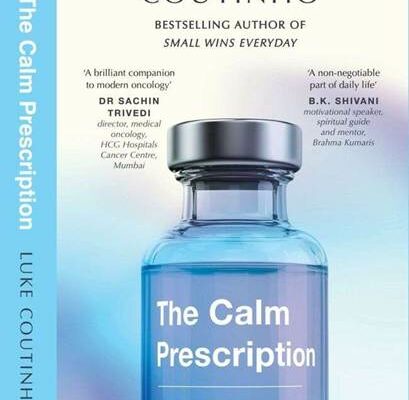 Luke Coutinho Announces The Calm Prescription – A Timely Guide to Healing in a World That Won’t Slow Down
