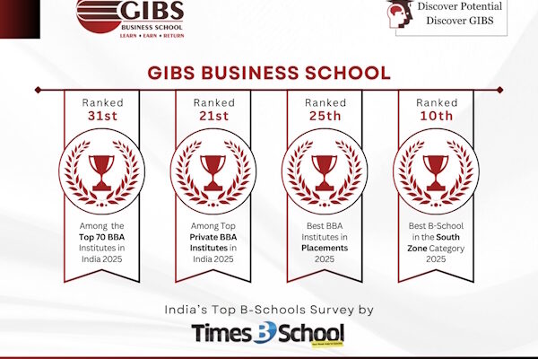 GIBS Business School, Bangalore Achieves National Recognition in Times BBA Education Ranking Survey 2025