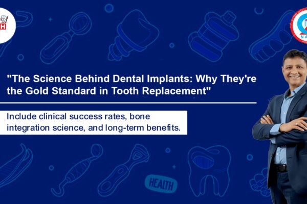 City Dental Hospital, Rajkot: The Science Behind Dental Implants, Why They’re the Gold Standard in Tooth Replacement