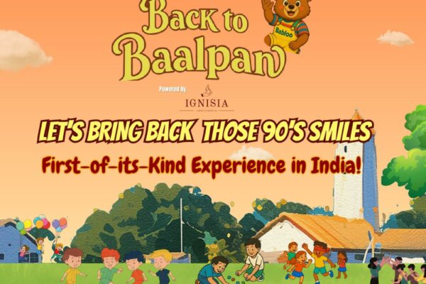 Flammora Presents: BACK TO BAALPAN – India’s First 90s-Themed Family Carnival for Children and Families