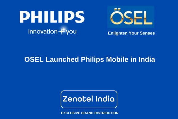 Philips Mobile Launches in India with OSEL Devices Ltd. Feature Phones Now in Stores Nationwide.