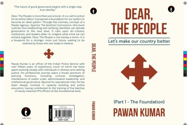 ‘Dear, The People’ — New Book Outlines Visionary Blueprint for Stronger Governance in India