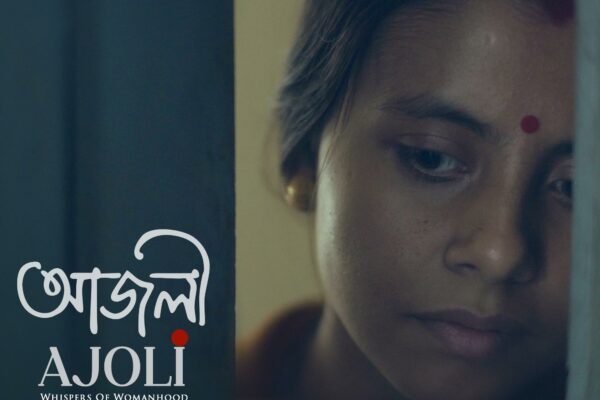 AJOLI: Whispers of Womanhood – Debut Feature by Anuprash Das Unveils First Poster