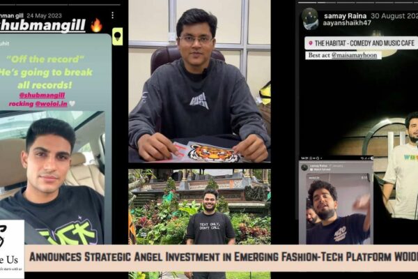 Style Us Brands Pvt. Ltd. Announces Strategic Angel Investment in Emerging Fashion-Tech Platform WOIOI.in