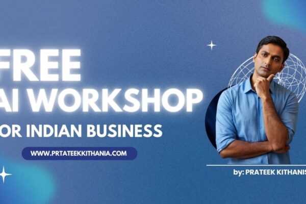Announcement: Upcoming Free AI Course by Mr. Prateek Kithania