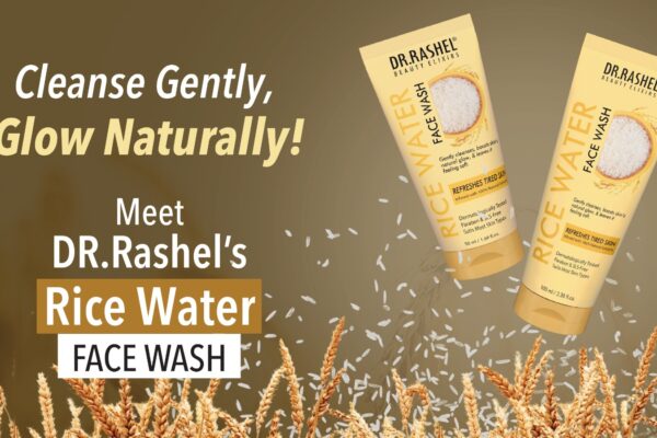 DR.Rashel Rice Water Face Wash:The Ancient Secret Your Skin Has Been Waiting For