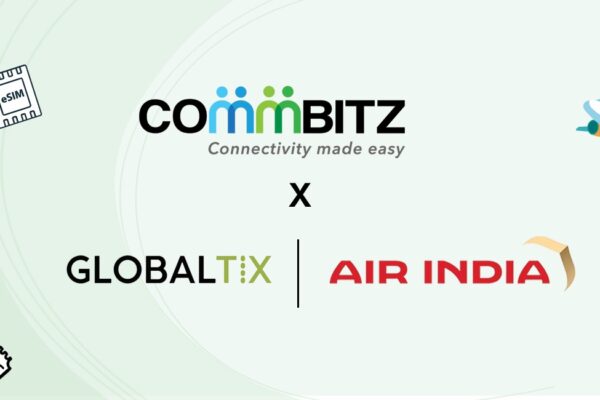 Powering Seamless Travel: Commbitz Partners with Globaltix & Air India to Elevate Digital Journeys