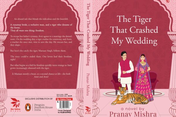 The Tiger That Crashed My Wedding