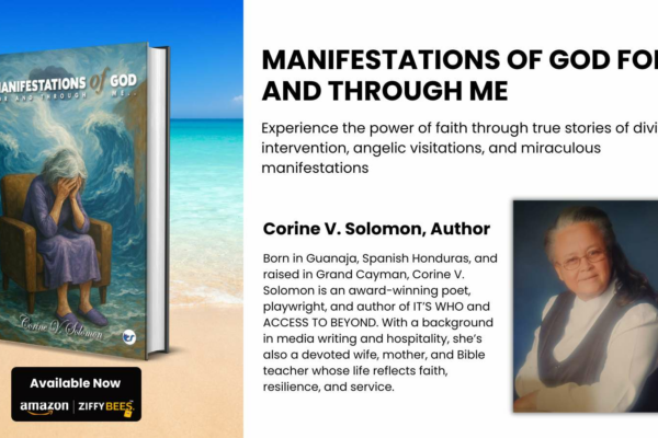 A Journey of Faith and Divine Encounters: Corine V. Solomon Releases Manifestations of God for and through me
