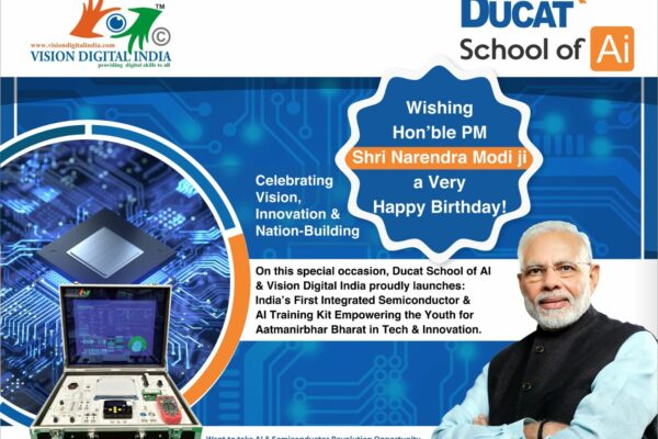 “India’s First AI & Semiconductor Training Kit Launched by Vision Digital India: AI MODI Machine – Machine of Digital India, A Tribute to Visionary PM Narendra Modi”
