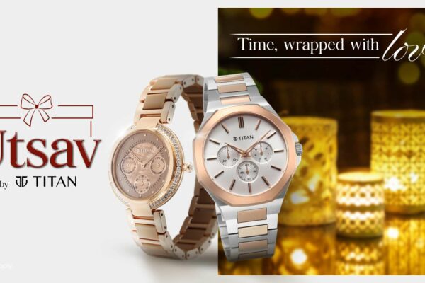 Utsav by Titan: A Celebration of Iconic Timepieces Crafted for Gifting and Grandeur