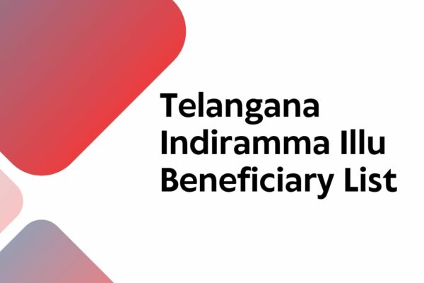 Indiramma Illu Beneficiary List: Step By Step Process to Check Beneficiary Name