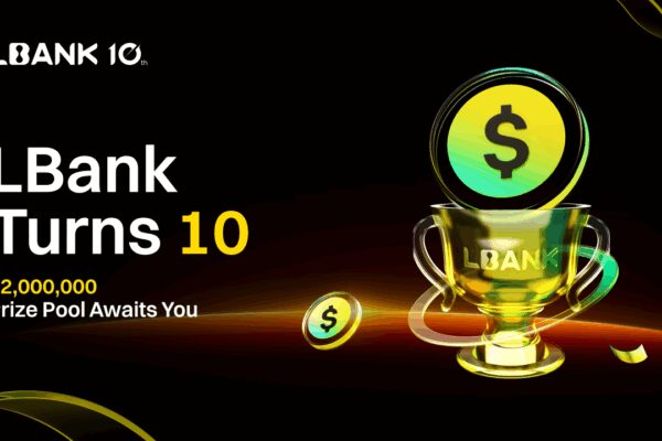 LBank Celebrates 10th Anniversary with $2M Campaign: 100% Lucky Draw, Futures Trading Races, and Bonus Rewards