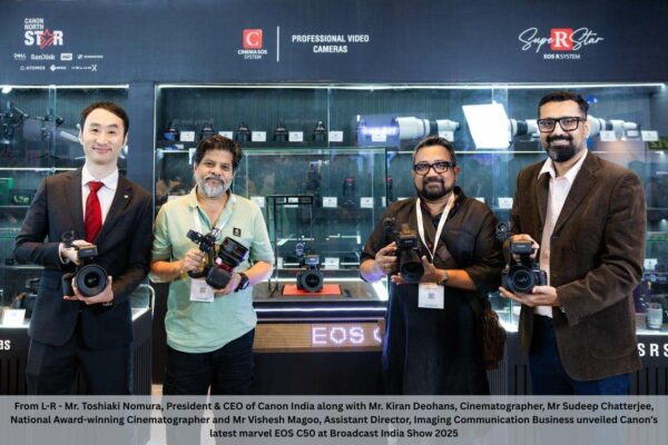 Canon India debuts EOS C50 and a complete “creator-to-cinema” video ecosystem at Broadcast India Show 2025